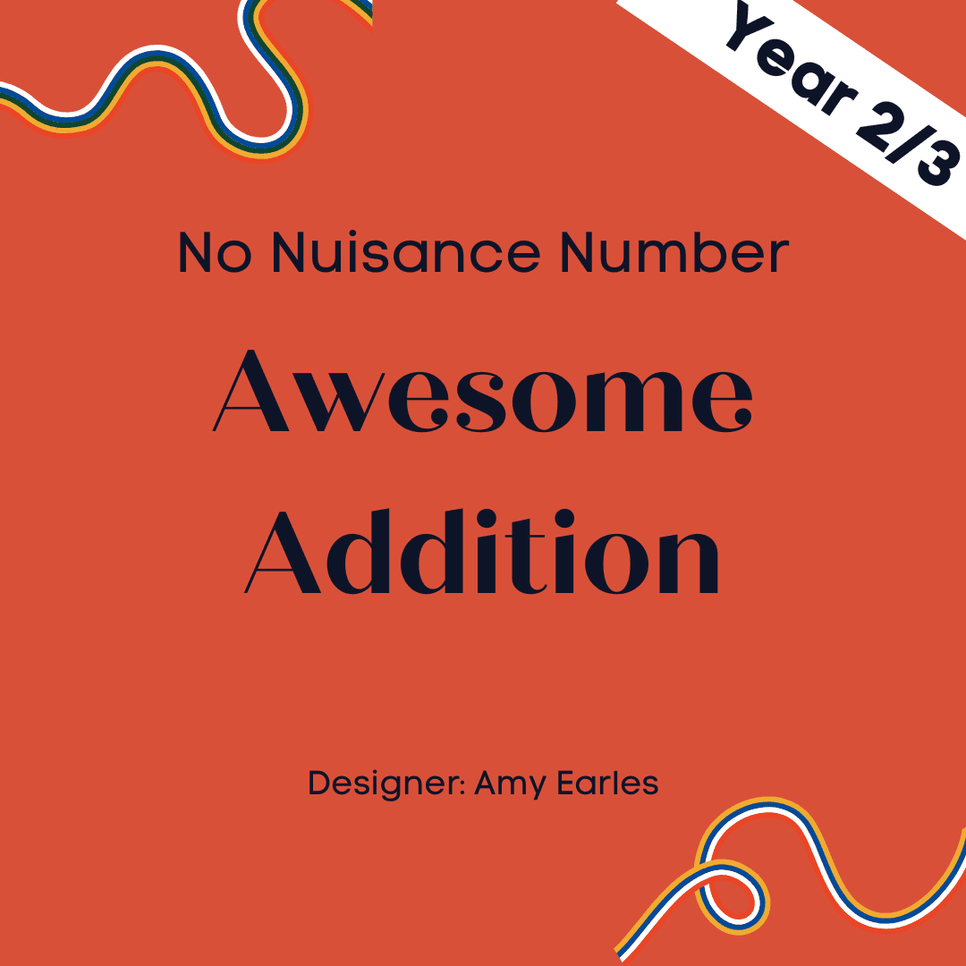 No Nuisance Number - Awesome Addition - Year 2/3 - 5 modules with 5 assessment quizzes